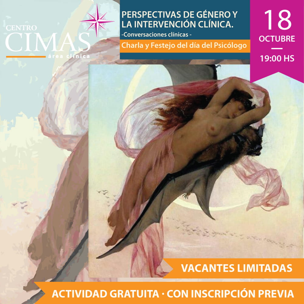 PERSPECTIVAS DE GÉNERO Y LA INTERVENCIÓN CLÍNICA. Charla y Festejo del día del Psicólogo PERSPECTIVAS DE GÉNERO Y LA INTERVENCIÓN CLÍNICA. Charla y Festejo del día del Psicólogo